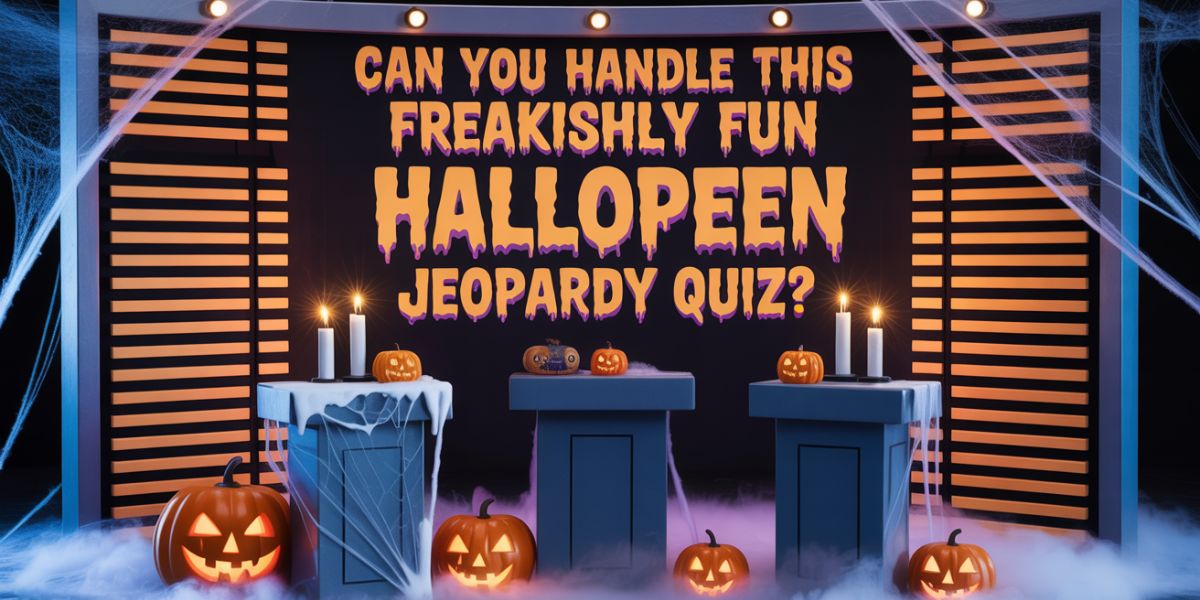 How Well Can You Tackle This Spooktastically Fun Halloween Jeopardy Challenge