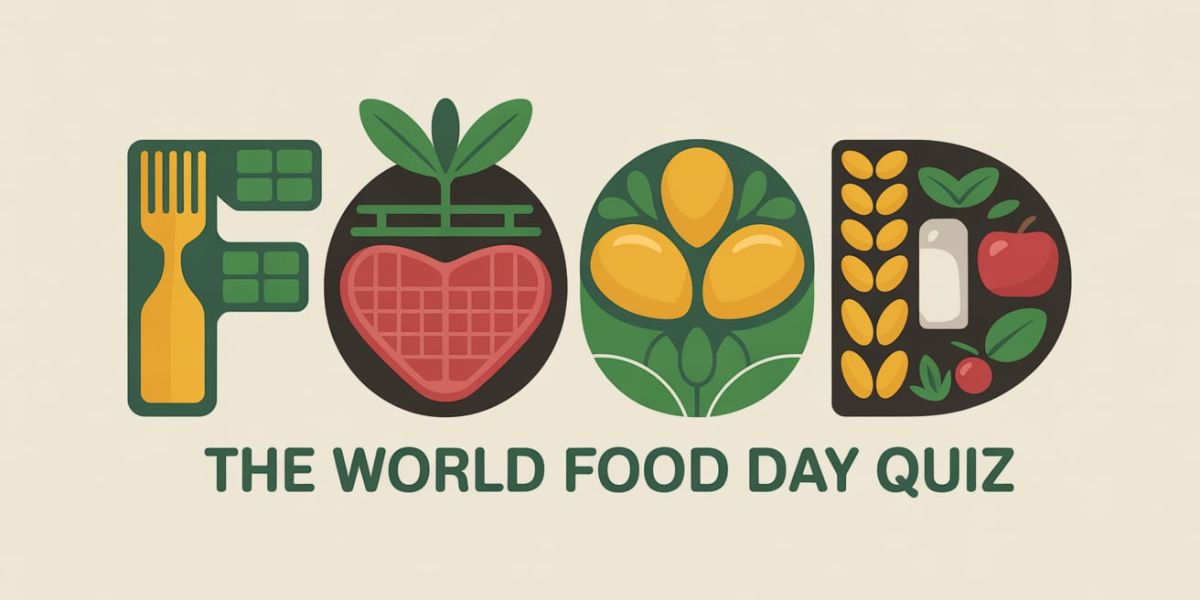 How Well Do You Understand the Impact of Food Take the World Food Day Quiz!