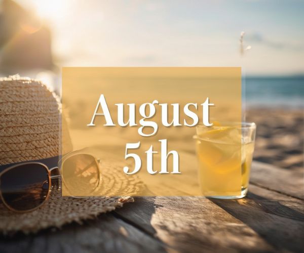 August 5th
