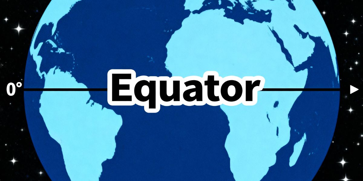 First up what do we call the line at 0° latitude
