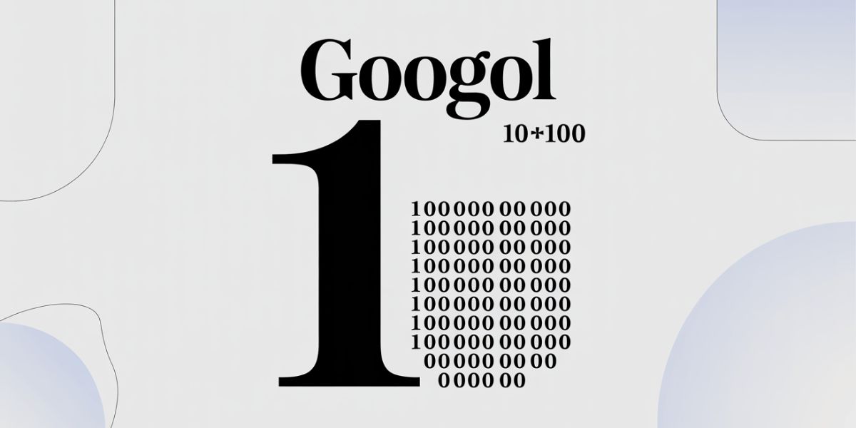 What do you call the number that has a 1 followed by 100 zeros